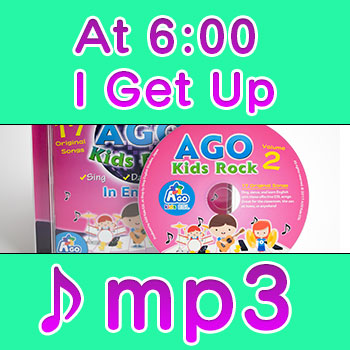 At-6:00-I-Get-Up mp3 download esl song