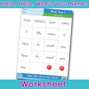Hello Whats Your Name Worksheet block time 1