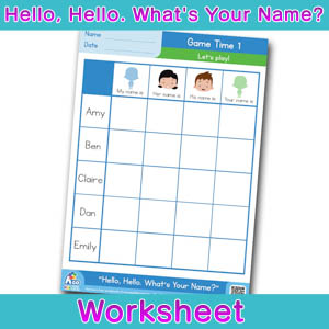 Hello Whats Your Name Worksheet game time 1