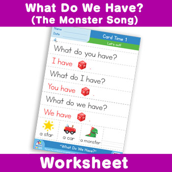 What Do We Have? (The Monster Song) Worksheet - Card Time 1