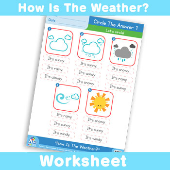 How Is The Weather? Worksheet - Circle The Answer 1