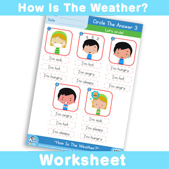 How Is The Weather? Worksheet - Circle The Answer 3