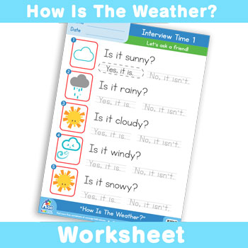 How Is The Weather? Worksheet - Interview Time 1