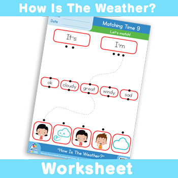 How Is The Weather? Worksheet - Matching Time 9
