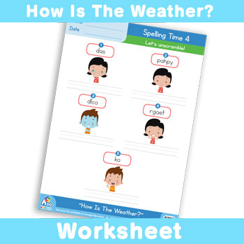 How Is The Weather? Worksheet - Spelling Time 4