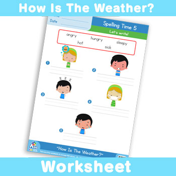 How Is The Weather? Worksheet - Spelling Time 5