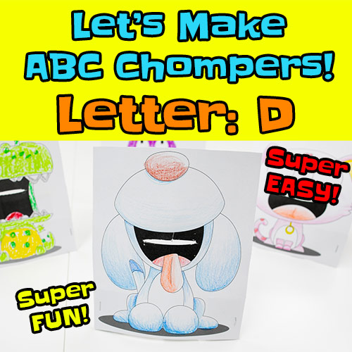 abc chompers thumbs letter D