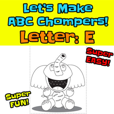 abc chompers thumbs letter E