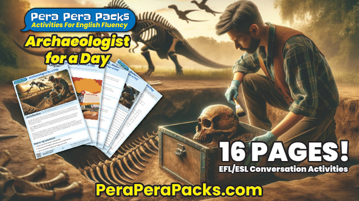 Archaeologist esl efl conversation pack