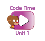 Code Time Videos Unit 1