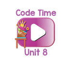 Code Time Videos Unit 8