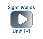 Sight Words Chant Videos Unit 1-1