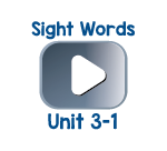 Sight Words Chant Videos Unit 3-1