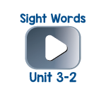 Sight Words Chant Videos Unit 3-2