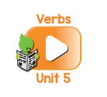 Verbs Chant Videos Unit 5